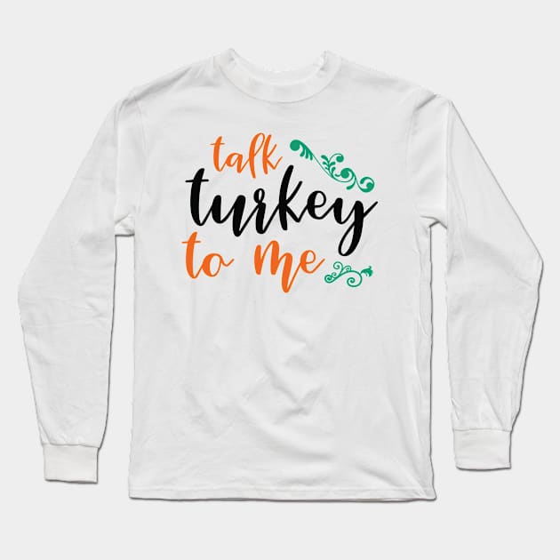 Turkey Art Long Sleeve T-Shirt by Hastag Pos